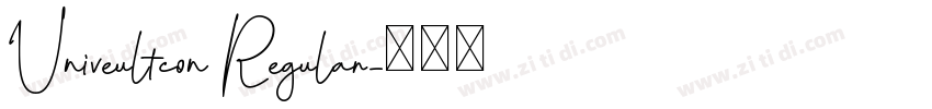Univeultcon Regular字体转换